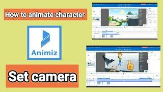 How to animate character and set camera in Animiz