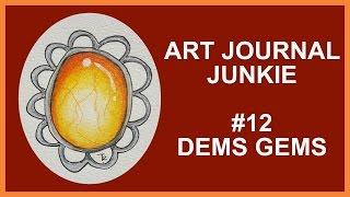 Art Journal Junkie 12 Dems Gems