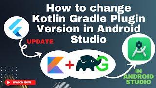 How to Update to the Latest Kotlin Gradle Plugin Version in Android Studio  #flutter