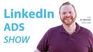 LinkedIn's Audience Network - A Deep Dive with Peter & Lipika - EP 85