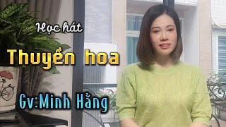 Học hát THUYỀN HOA - St: Phạm Thế Mỹ | Thanh Nhạc Phạm Hương - Dạy hát cho người mới bắt đầu.