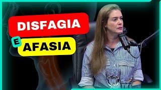 DISFAGIA E AFASIA - Ben Mendes e Dra. Barbara Rabelo | Rota Med PodCast