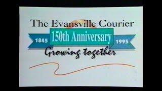 The Evansville Courier - 150th Anniversary (1995)