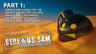 SERIOUS SAM SPEEDRUN MARATHON #7 - SpeedRun - БЫСТРОЕ ПРОХОЖДЕНИЕ ВСЕХ ЧАСТЕЙ! #1 [LIVE]