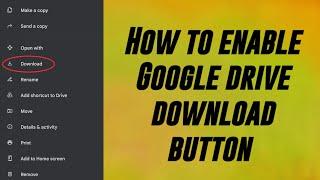 Download option not showing in google drive | Google Drive Download Problem | Fix now | How techni