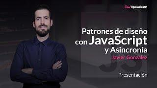 Curso de Patrones de diseño con JavaScript y Asincronía