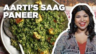 Aarti Sequeira's 5-Star Saag Paneer | Aarti Party | Food Network