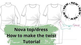 Nova dress from Designer Stitch How to make the twist! #DSNovatwist #sewingtutorial #designerstitch