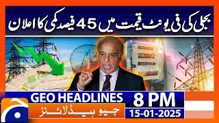 PM Shahbaz Sharif's Big Announcement: Geo News 8PM Headlines (15th Jan 2025)