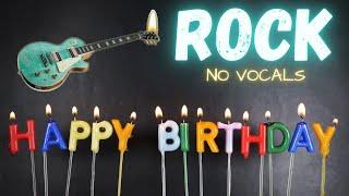 Happy Birthday Rock - No Vocals backing track