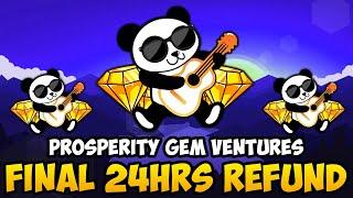 PGV - FINAL 24HRS OF REFUNDS (PROSPERITY GEM VENTURES CRYPTO UPDATES & NEWS)