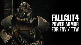 Fallout 4 Power Armors - Fallout New Vegas Mod