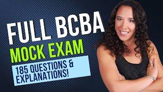 Full BCBA Mock Exam! 185 Mock Questions and Answers With Explanations