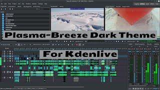 How To Get Plasma Breeze Dark Theme | Get Dark Theme For Kdenlive On Fedora 36 | NCX Tech