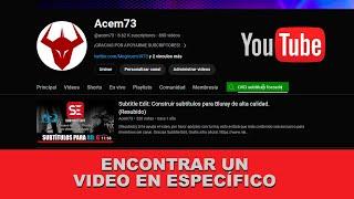 Encontrar video específico en mi canal