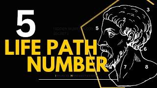 HIDDEN SECRETS OF NUMEROLOGY: Life Path 5 Meaning