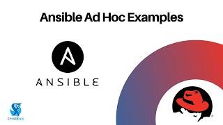 Ansible Ad Hoc Examples