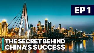 The Secret Behind China's Success EP1 |  Rapid Transformation | Innovation Meets Tradition