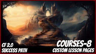 ClickFunnels 2.0 Success Path - Courses-8 - Custom Lesson Pages