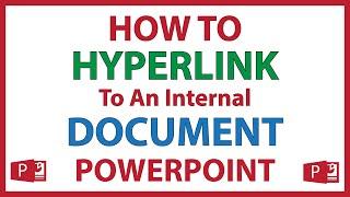 Microsoft PowerPoint: How To Hyperlink A Document In PowerPoint | 365 |