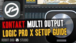 Kontakt Multi Output Logic Pro X Quick Setup Walkthrough