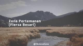 Zona Pertemanan (Fiersa Besari) - Visualisasi Puisi