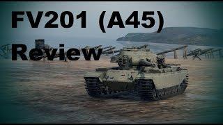 Is it worth it? - FV201 (A45) Review