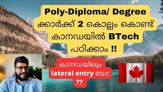 Bachelor of Technology in Canada in 2 years Study Engineering degree in Canada after Poly- Diploma