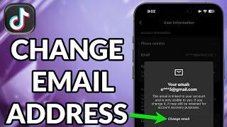 How To Change Email In TikTok Account