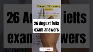26 August ielts exam listening answers | 26 august IELTS reading answers #ielts #shorts  #viral