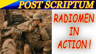 British and US radioman action gameplay! KEEP PUSHING! Post Scriptum.