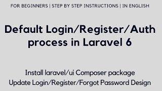 Default Login/Register/Auth process in Laravel 6 | Install laravel/ui package | Update UI Design