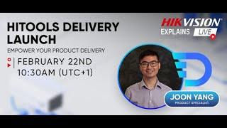 【Hikvision Explains Live】 HiTools Delivery Launch