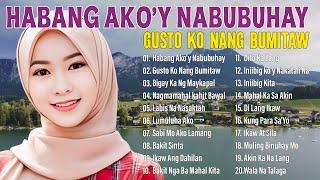 Habang Ako'y Nabubuhay   Tagalog Love Song Collection Playlist 2024  Nonstop Hit Music Love Songs