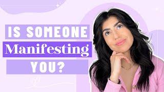 10 Signs That Someone Is Manifesting You Into Their Life!