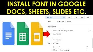 Install Fonts in Google Docs | How to Add a Font to Google Docs, Slides, Sheets | New Fonts in Docs