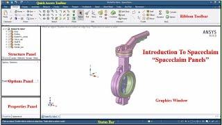 ANSYS Spaceclaim Direct Modeler Tutorials, Introduction to Panels #1