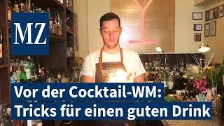 Vor der Cocktail-Weltmeisterschaft: Barkeeper Martin Kramer aus Wittenberg über gute Drinks