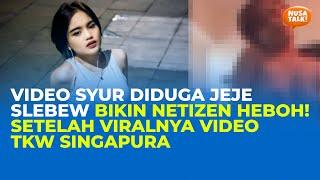 Viral Video Jeje Slebew Tanpa Sensor di TikTok dan Twitter, Video Durasi Panjang