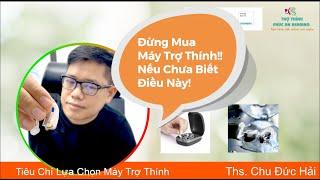 Kinh nghiệm chọn mua máy trợ thính 2024 không thể bỏ qua