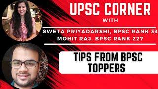 UPSC Corner: Tips from BPSC Toppers