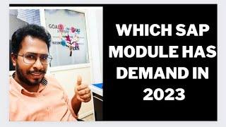 Which SAP Module is in Demand in 2023? Career & Future Scope-Highest Paying Sap Modules