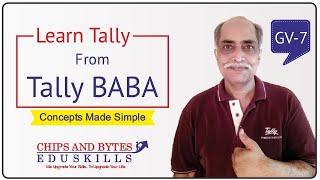 Tally BABA (GV-7) Balance sheet groups, basics of accounting by CHIPS & BYTES