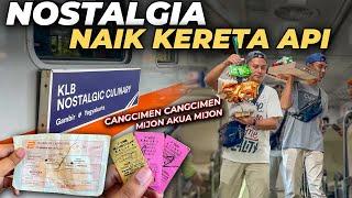 BANYAK ASONGAN JUALAN DI KERETA !! NOSTALGIA JAMAN DULU | Trip KLB Nostalgic Culinary