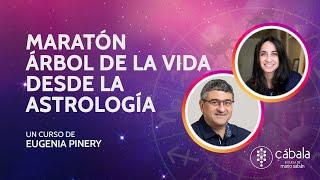 Maratón Árbol de la Vida desde la Astrología ️ Eugenia Pinery en Escuela de Mario Sabán