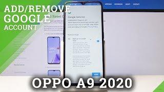 How to Add & Remove Google Account in OPPO A9 2020 - Create Google Account