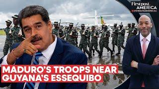 Venezuela Expands Military Operations at Guyana Border Threatening Essequibo | Firstpost America