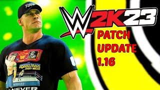 THIS NEW WWE2K23 PATCH UPDATE 1.16 HAS CHANGED THE GAME