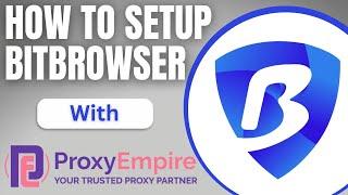 How To Use BitBrowser With Proxies | Bitbrowser Discount Code | Bitbrowser AntiDetect Tutorial