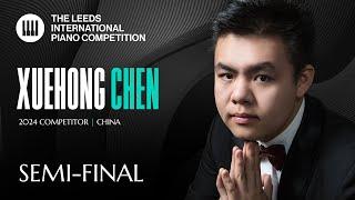 Xuehong Chen | Leeds International Piano Competition 2024 | Semi-Final